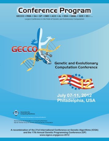 Genetic and Evolutionary Computation Conference 2012 - SigEVO