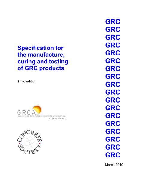 Specification for manufacture, curing and testing of GRC products