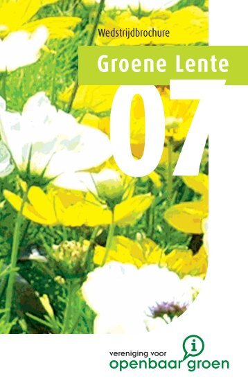 Groene Lente 2007 - vvog vereniging voor openbaar groen