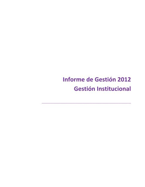 Informe de GestiÃ³n 2012 GestiÃ³n Institucional - Scouts de Venezuela