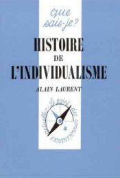 Histoire de l'individualisme - Institut Coppet