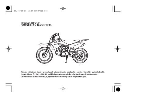 CRF70F '06 omistajan kÃ¤sikirja (.pdf, 1.76 MB) - Honda