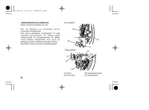 CRF70F '06 omistajan kÃ¤sikirja (.pdf, 1.76 MB) - Honda