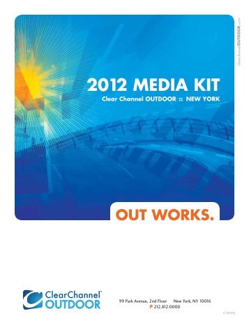 2012 media KiT - Clear Channel Outdoor