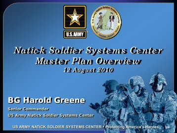 Natick Soldier Systems Center Master Plan Overview - U.S. Army