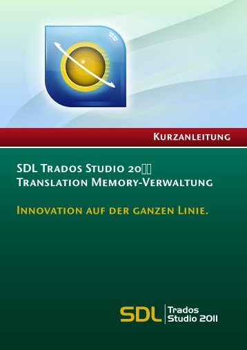 SDL Trados Studio 2011 Translation Memory-Verwaltung ...