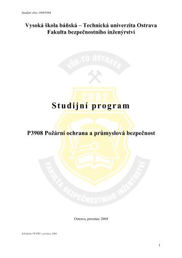 P3908 PoÅ¾Ã¡rnÃ­ ochrana a prÅ¯myslovÃ¡ bezpeÄnost - od 7/2005 - FBI