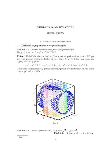 PÅÃKLADY K MATEMATICE 2 1. Funkce vÃ­ce promÄnnÃ½ch 1.1 ...