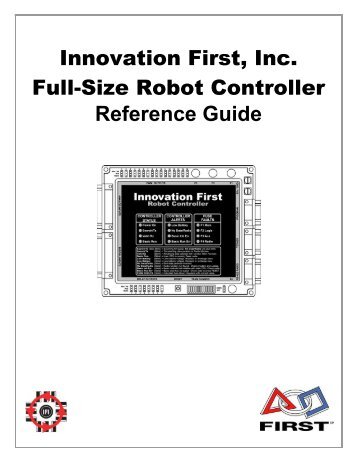Innovation First, Inc. Full-Size Robot Controller Reference Guide
