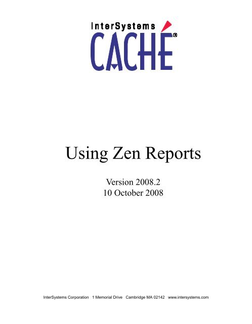 Using Zen Reports - InterSystems Documentation