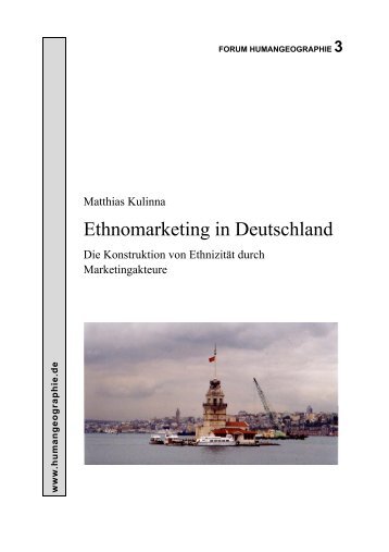 Matthias Kulinna: ''Ethnomarketing in Deutschland. Die Konstruktion