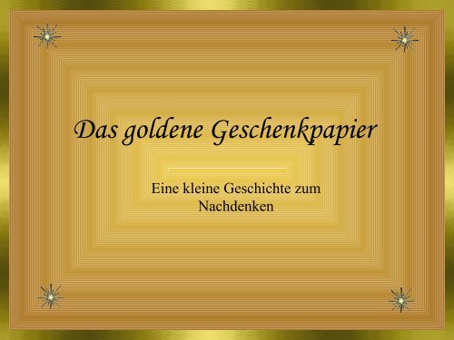 Das goldene Geschenkpapier