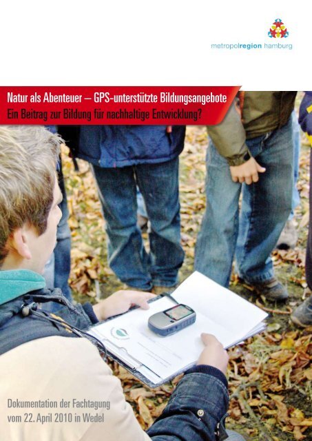 Natur als Abenteuer – GPS-unterstützte Bildungsangebote Ein ...
