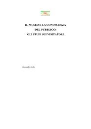 il museo e la conoscenza del pubblico - Istituto per i Beni Artistici ...