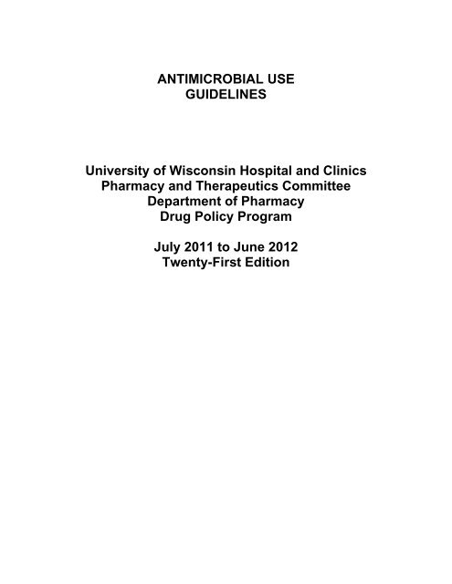 Antimicrobial Use Guidelines (AMUG) version 21 - UW Health