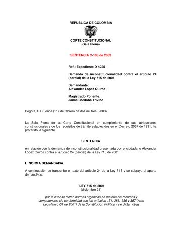 SENTENCIA C-103 de 2003 Ref.: Expediente D-4225 Demanda de ...