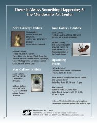 There Is Always Something Happening At The Mendocino Art Center