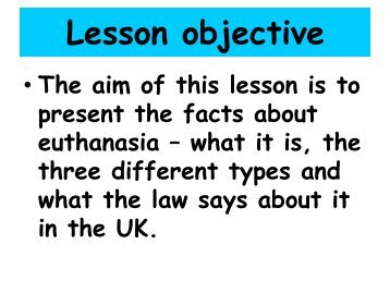 Euthanasia lesson one - Millthorpe School York