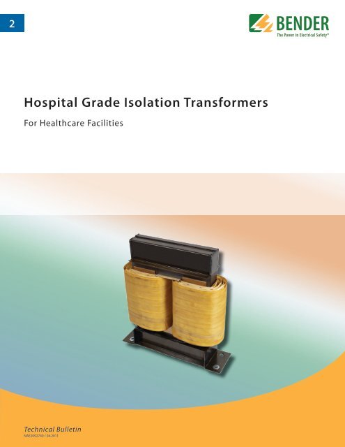 2 Hospital Grade Isolation Transformers - Bender