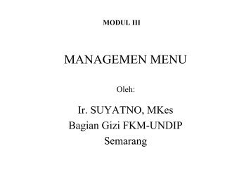 MANAGEMEN MENU - Suyatno, Ir., MKes - Undip