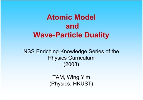 Atomic Model and Wave-Particle Duality