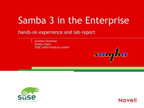 04-Guenther Deschner - Samba3 in the Enterprise PDF - sambaXP