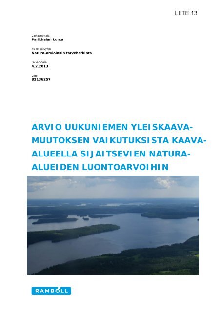 Liite 13 Natura-arvioinnin tarveharkinta - Ramboll