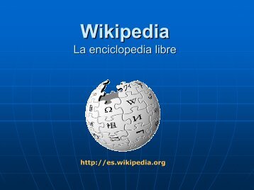Wikipedia La enciclopedia libre