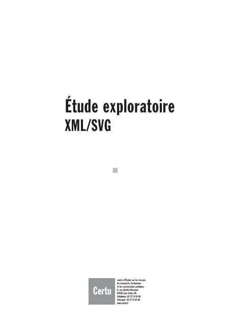 Etude exploratoire XML / SVG IDL_CERTU1/ETU_001 / 1.1 - Lara