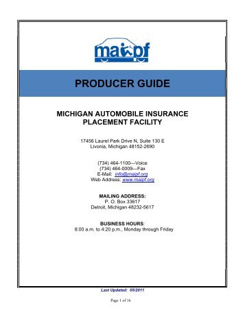 producer guide michigan automobile insurance placement ... - maipf