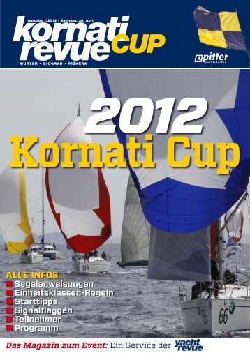 Kornati Cup 2012 - Pitter Regatten 2011