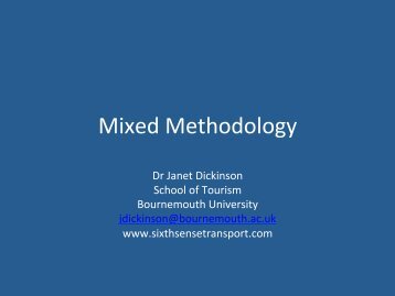 Janet Dickinson: Mixed Methodology - IFITT