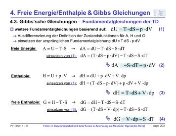 4. Freie Energie/Enthalpie & Gibbs Gleichungen