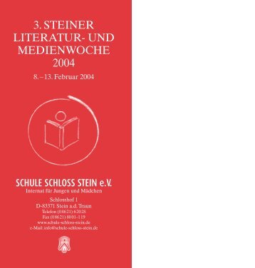 3. steiner literatur- und medienwoche 2004 - Schule Schloss Stein