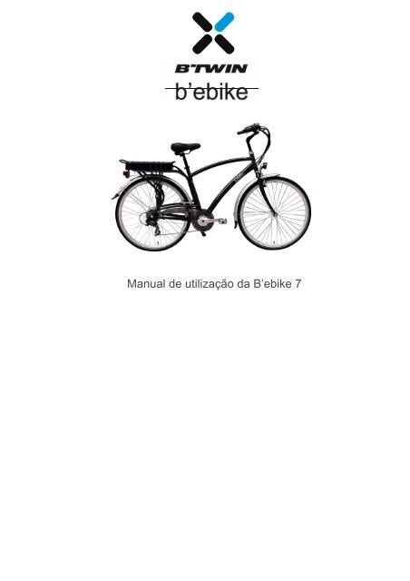 Manual de utilizaÃ§Ã£o da B'ebike 7 - BTwin