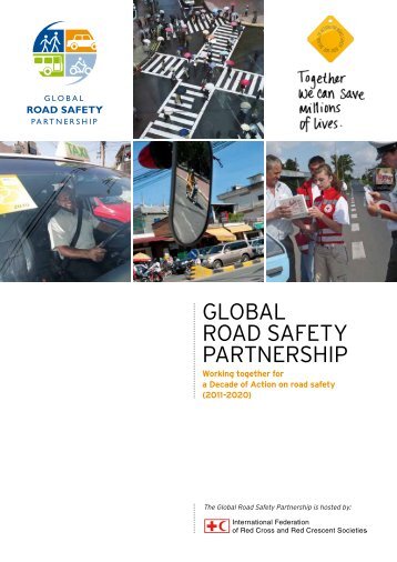 Our Brochure - Global Road Safety Partnership