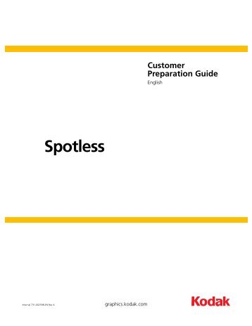 Spotless Customer Preparation Guide - Kodak