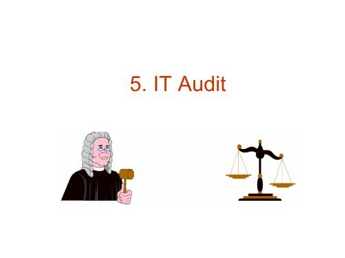 5. IT Audit - tud.ttu.ee