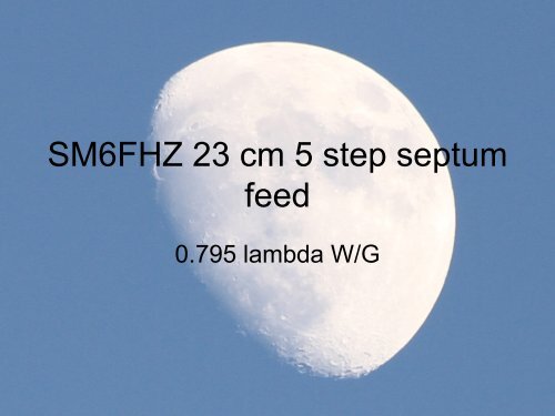 SM6FHZ 5 step septum solution from 1296 up to ... - Ok1dfc.com