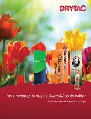 Your message is only as beautiful as its holder - Drytac