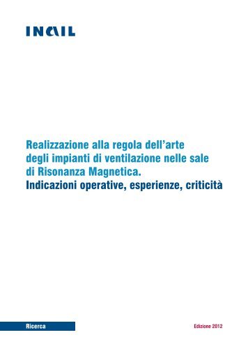 Realizzazione alla regola dell'arte degli impianti di ventilazione ...