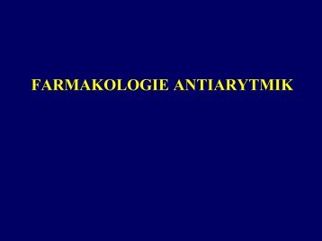 Antiarytmika, β-blokátory, inhibitory ACE a sartany