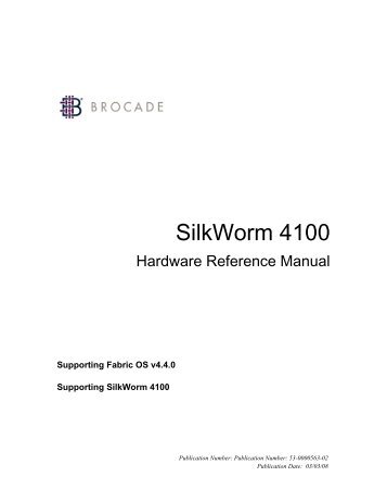 SilkWorm 4100 Hardware Reference Manual - Instrumentation ...