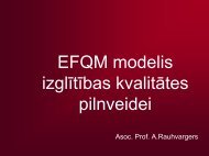 EFQM metode kvalitÄtes nodroÅ¡inÄÅ¡anai augstÄkajÄ izglÄ«tÄ«bÄ