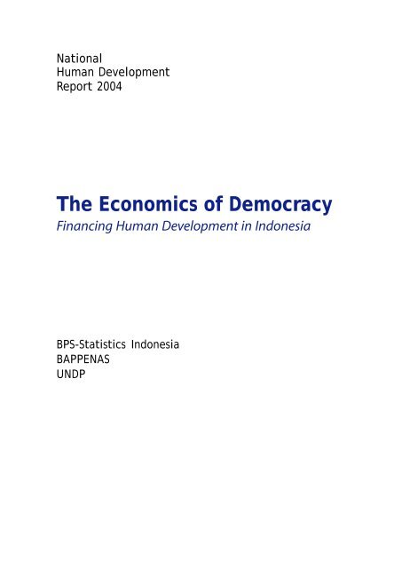Download the Indonesia Human Development Report 2004. - UNDP