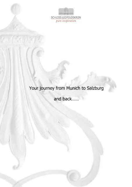 Your journey from Munich to Salzburg - Schloss Leopoldskron
