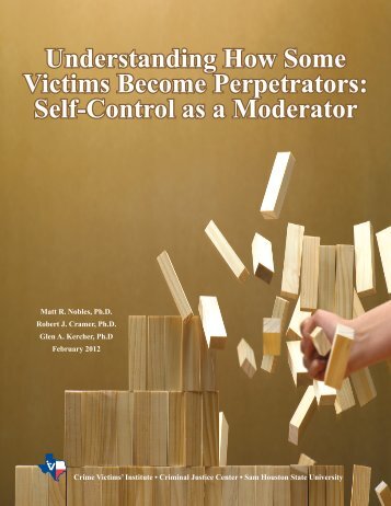 Understanding How Some Victims Become Perpetrators: Self ...