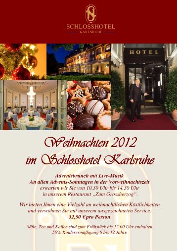 Weihnachten 2012 - Schlosshotel Karlsruhe