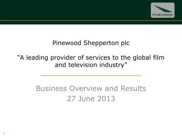 A leading provider of services to the global film ... - Pinewood Studios