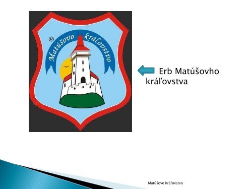 Matúšove kráľovstvo - ZŠ Strání